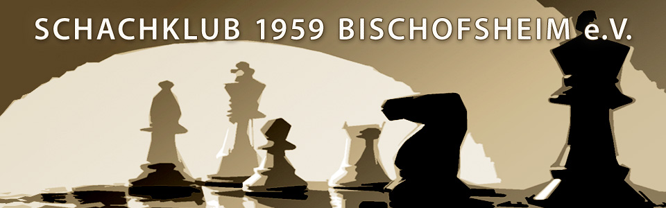 Schachklub 1959 Bischofsheim e.V.